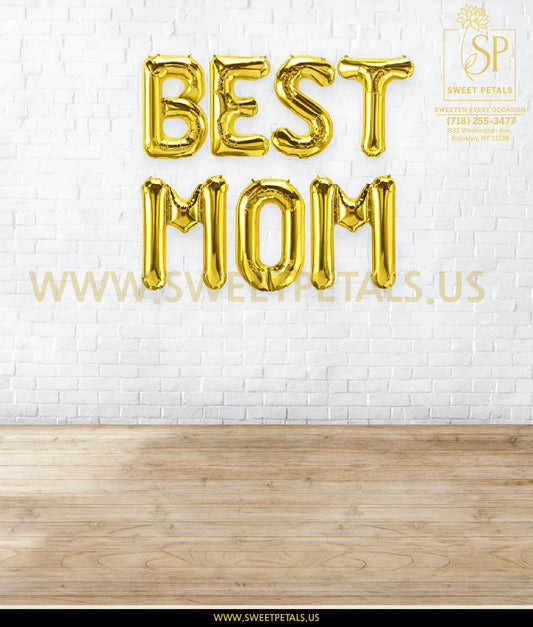 16" BEST MOM Alphabet Foil Balloons Banner - GOLD Air-Filled - NON FLYING / NO HELIUM